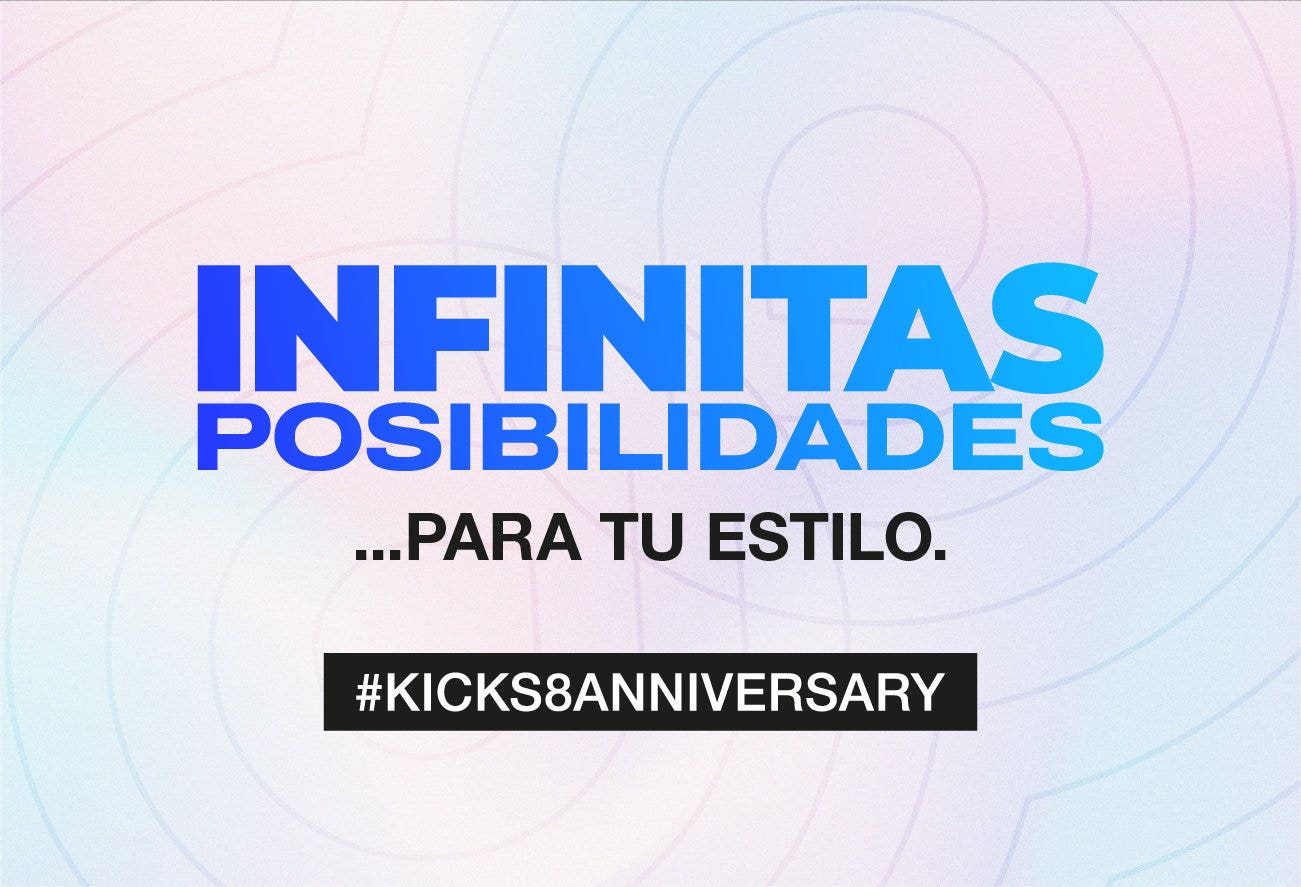 ¡KICKS Celebra su Octavo Aniversario con Infinitas Posibilidades!